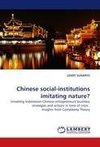 Chinese social-institutions imitating nature?