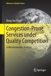 Congestion-Prone Services under Quality Competition