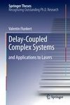 Delay-Coupled Complex Systems