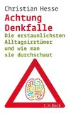 Achtung Denkfalle!