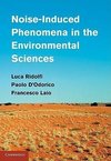 Ridolfi, L: Noise-Induced Phenomena in the Environmental Sci