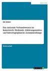 Das nationale Verbandswesen im Kaiserreich: Merkmale, Erklärungsansätze und historiographische Zusammenhänge