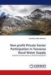 Non profit Private Sector Participation in Tanzania Rural Water Supply