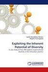 Exploiting the Inherent Potential of Diversity