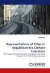 Representations of Cities in Republican-era Chinese Literature