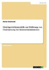 Gleichgewichtsmodelle zur Erklärung von Underpricing bei Aktienerstemissionen