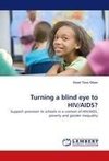 Turning a blind eye to HIV/AIDS?