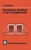 Numerische Verfahren in der Energietechnik