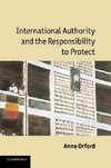 International Authority and the Responsibility to             Protect