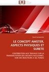 LE CONCEPT AMSTER, ASPECTS PHYSIQUES ET SURETE