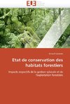 Etat de conservation des habitats forestiers