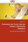 Évaluation du Prurit chez les Chiens à Dermatite Atopique