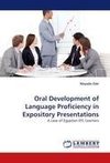 Oral Development of Language Proficiency in Expository Presentations