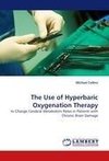 The Use of Hyperbaric Oxygenation Therapy