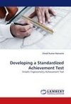 Developing a Standardized Achievement Test