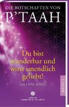 Die Botschaften von P´TAAH - Bd. 2