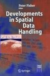 Developments in Spatial Data Handling