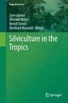 Silviculture in the Tropics