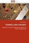 FEMMES SANS ENFANTS