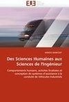 Des Sciences Humaines aux Sciences de l'Ingénieur