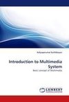 Introduction to Multimedia System