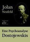 Eine Psychoanalyse Dostojewskis