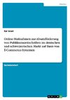 Online-Maßnahmen zur Absatzförderung von Publikumszeitschriften im deutschen und schweizerischen Markt auf Basis von E-Commerce-Systemen