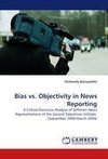Bias vs. Objectivity in News Reporting