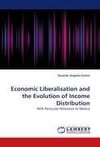 Economic Liberalisation and the Evolution of Income Distribution