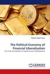 The Political Economy of Financial Liberalization