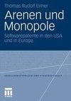 Arenen und Monopole