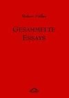 Robert Müller: Gesammelte Essays.