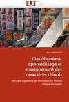 Classifications, apprentissage et enseignement des caractères chinois