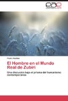 El Hombre en el Mundo Real de Zubiri