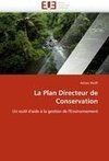 La Plan Directeur de Conservation