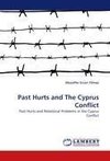 Past Hurts and The Cyprus Conflict