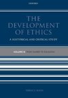 The Development of Ethics