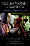 Haddad, Y: Muslim Women in America