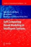 Soft Computing Based Modeling in Intelligent Systems