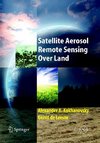 Satellite Aerosol Remote Sensing Over Land