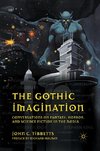 The Gothic Imagination