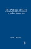 The Politics of Sleep