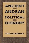 Ancient Andean Political Economy