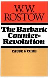 The Barbaric Counter Revolution