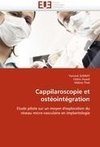 Cappilaroscopie et ostéointégration