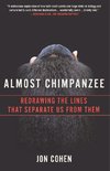 ALMOST CHIMPANZEE