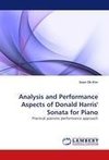 Analysis and Performance Aspects of Donald Harris' Sonata for Piano