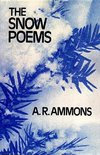 Ammons, A: Snow Poems