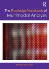 The Routledge Handbook of Multimodal Analysis