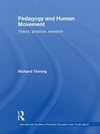 Tinning, R: Pedagogy and Human Movement